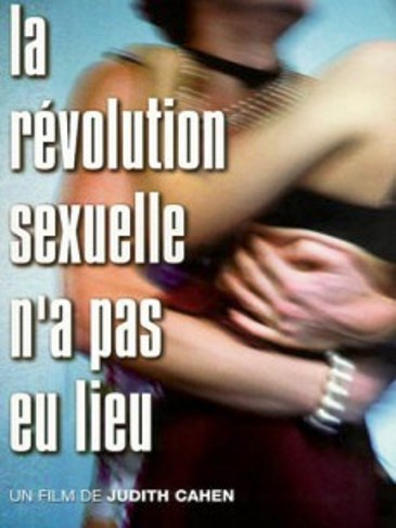 La Révolution sexuelle n'a pas eu lieu - Posters