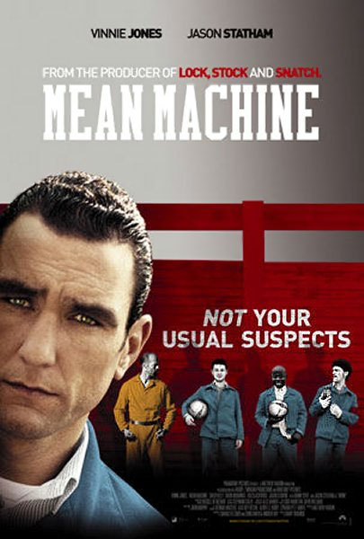 Mean Machine - Posters