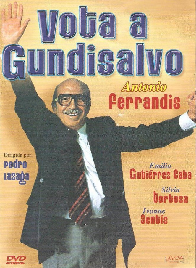 Vota a Gundisalvo - Carteles