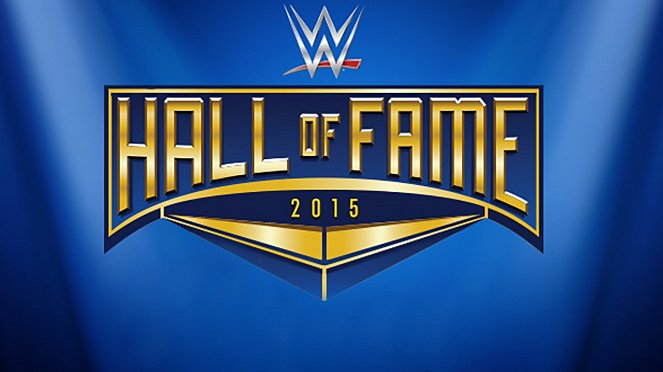 WWE Hall of Fame 2015 - Plakáty