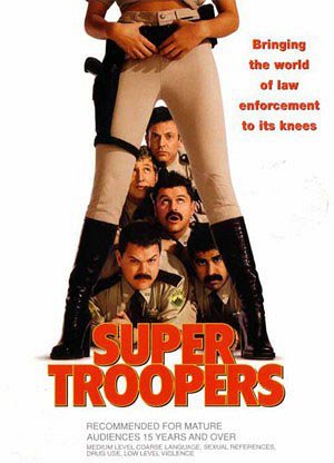 Super Troopers - Posters