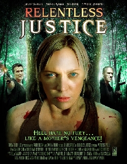 Relentless Justice - Posters
