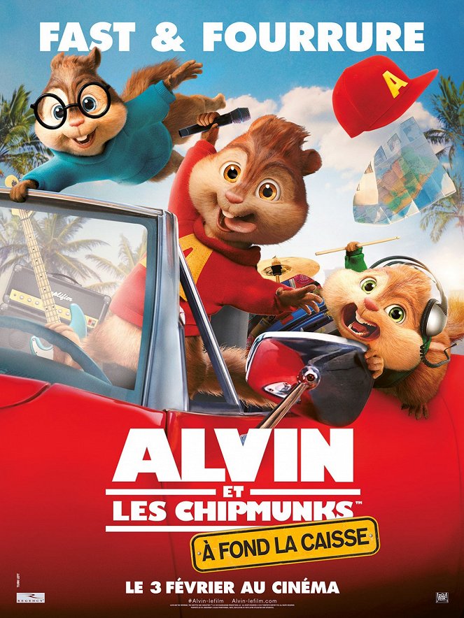 Alvin et les Chipmunks : À fond la caisse - Affiches