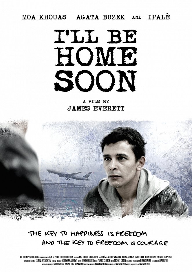 I'll Be Home Soon - Posters