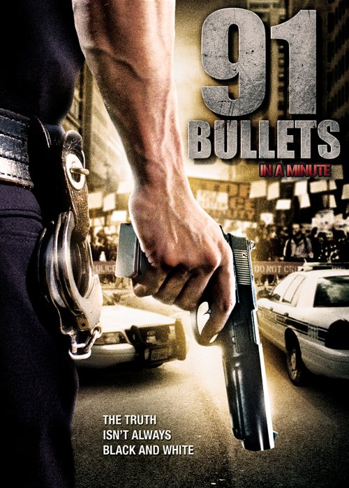91 Bullets in a Minute - Posters