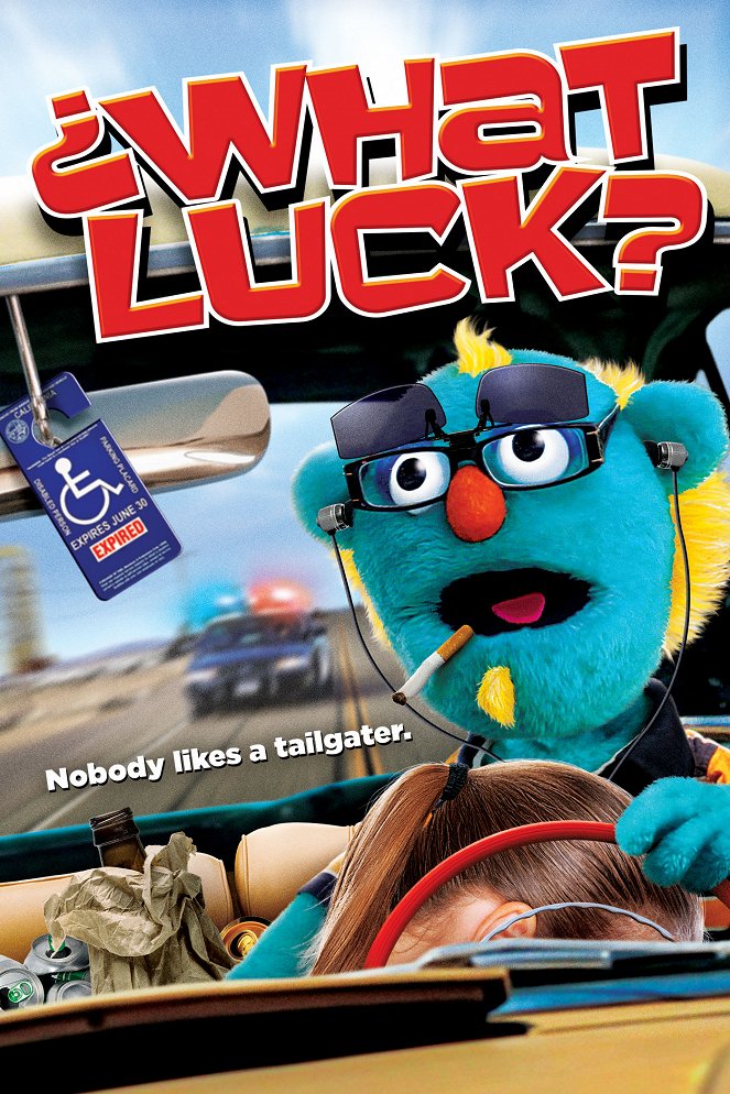 What Luck? - Plakate