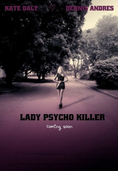 Lady Psycho Killer - Plakate