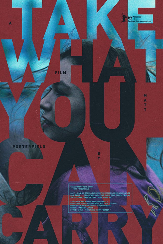 Take What You Can Carry - Affiches