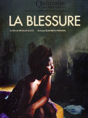 La Blessure - Posters