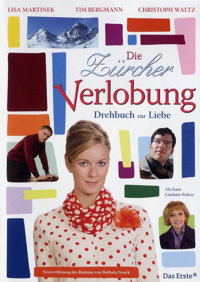 Die Zürcher Verlobung - Drehbuch zur Liebe - Plakátok