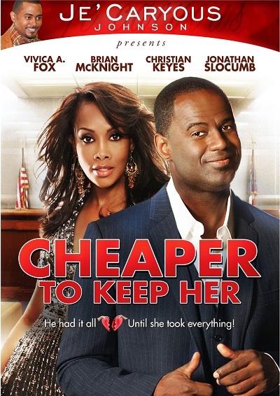 Cheaper to Keep Her - Carteles