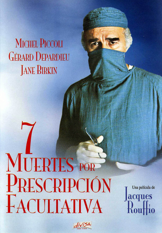 Siete muertes por prescripción facultativa - Carteles