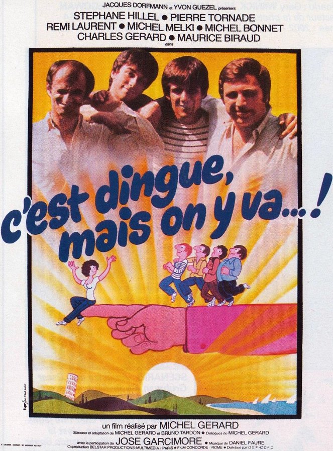 C'est dingue... mais on y va - Carteles