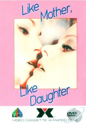 Like Mother... Like Daughter - Plakate