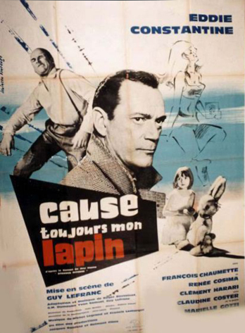 Cause toujours, mon lapin - Posters