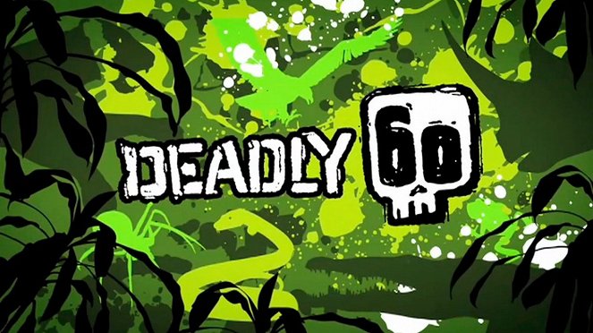 Deadly 60 - Cartazes