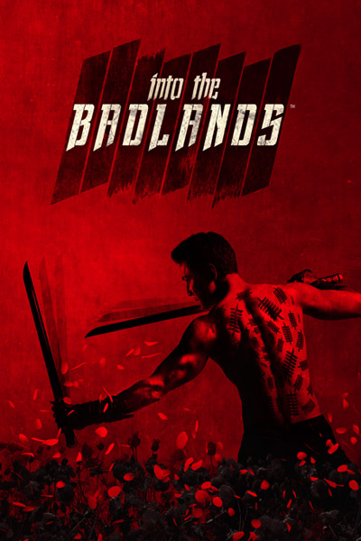 Into the Badlands - Season 1 - Posters