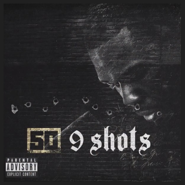 50 Cent - 9 Shots - Plakáty