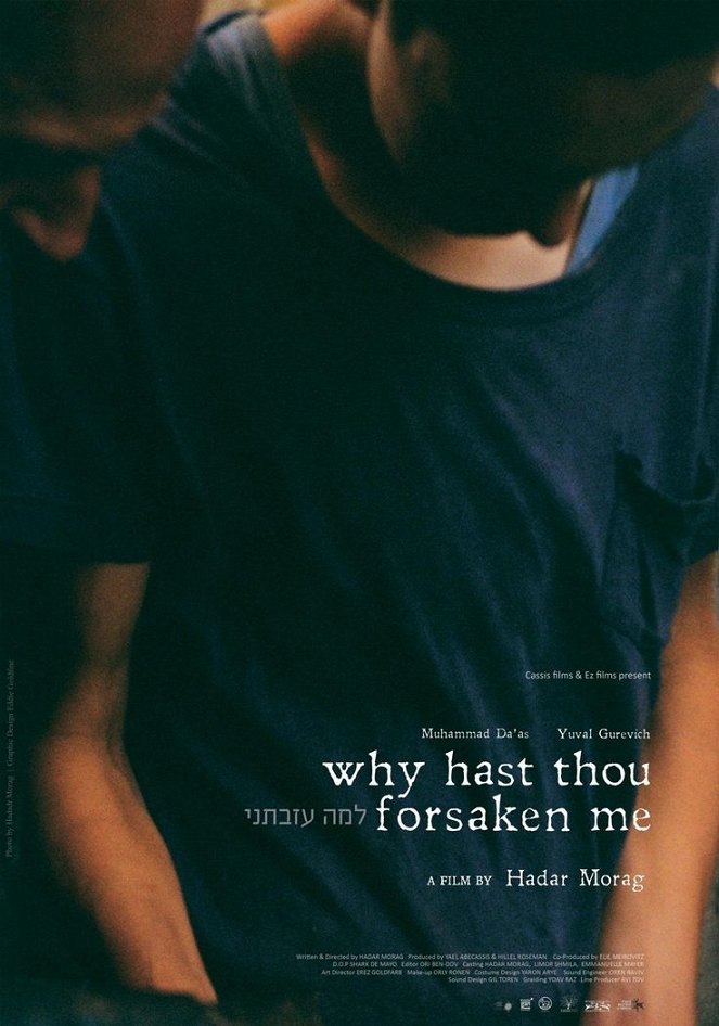 Why Hast Thou Forsaken Me - Posters