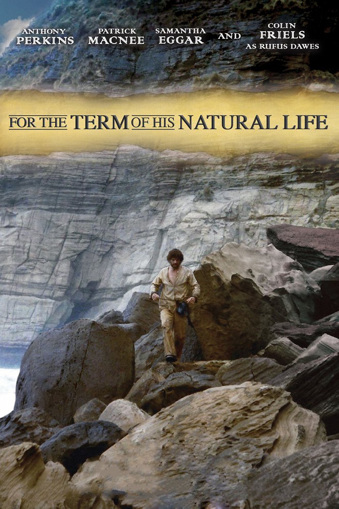For the Term of His Natural Life - Cartazes