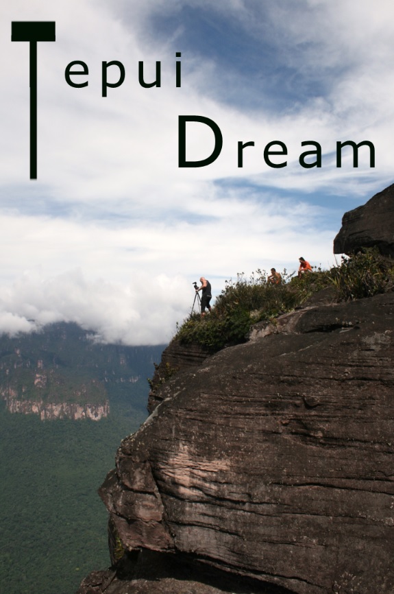 Tepui Dream - Plakáty