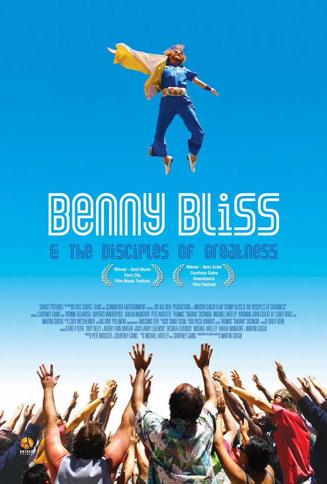Benny Bliss and the Disciples of Greatness - Plakate