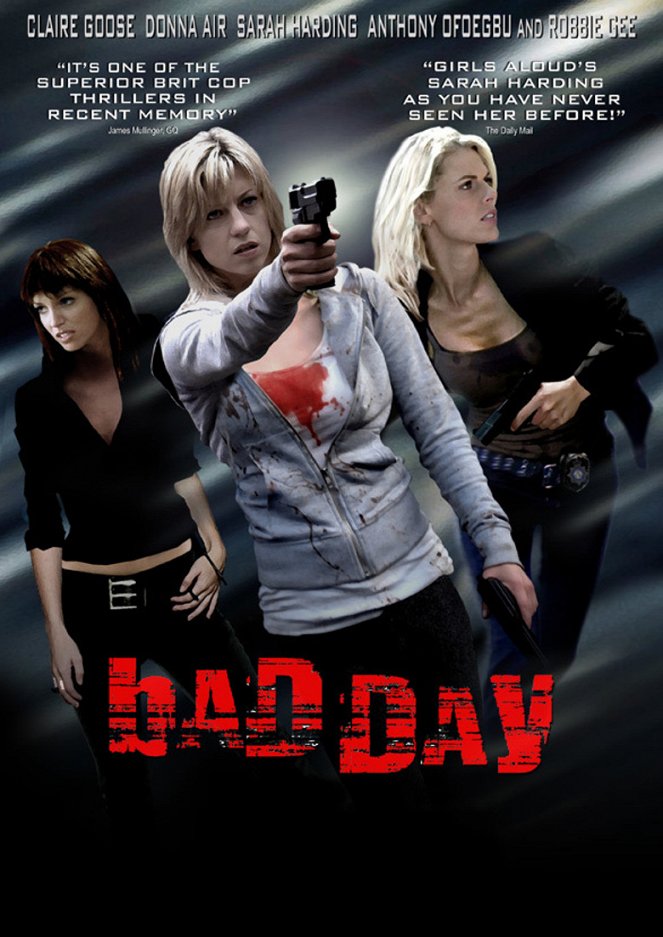 Bad Day - Plakátok