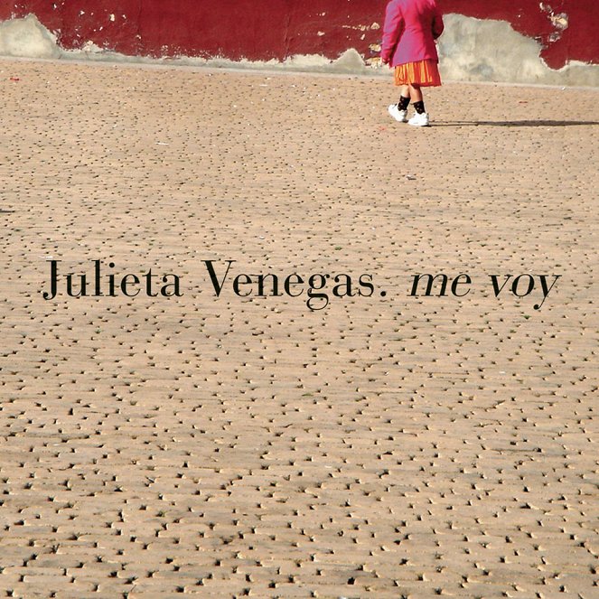 Julieta Venegas - Me Voy - Affiches