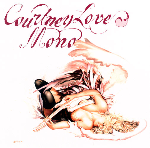 Courtney Love - Mono - Affiches