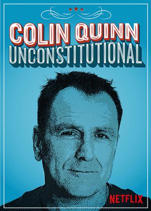 Colin Quinn: Unconstitutional - Posters