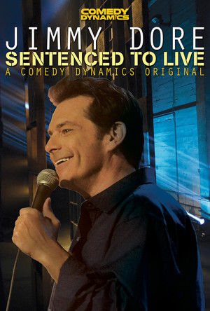 Jimmy Dore: Sentenced To Live - Plakátok
