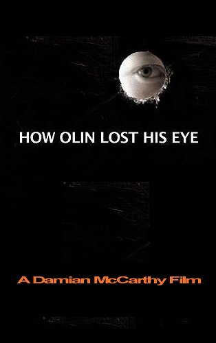 How Olin Lost His Eye - Plakate