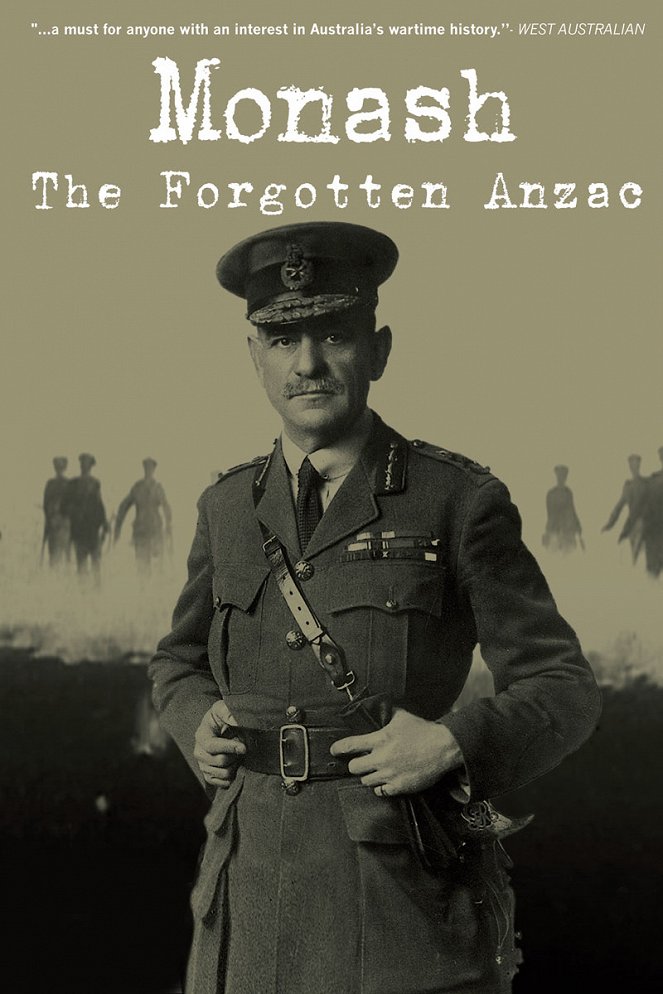 Monash: The Forgotten Anzac - Posters