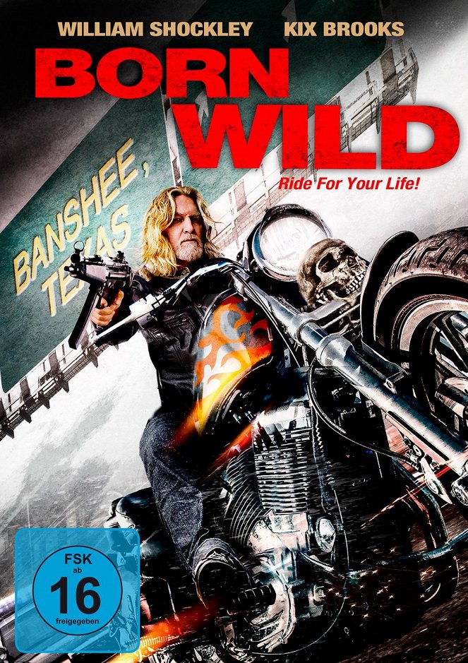 Born Wild - Ride for Your Life! - Plakate