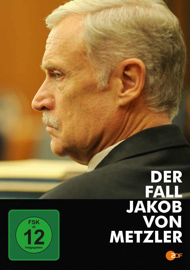 Der Fall Jakob von Metzler - Julisteet