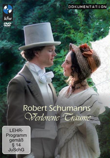 Robert Schumanns verlorene Träume - Plakátok