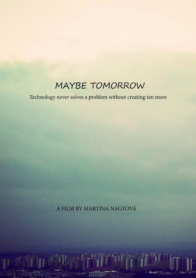 Maybe Tomorrow - Posters