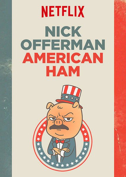 Nick Offerman: American Ham - Affiches
