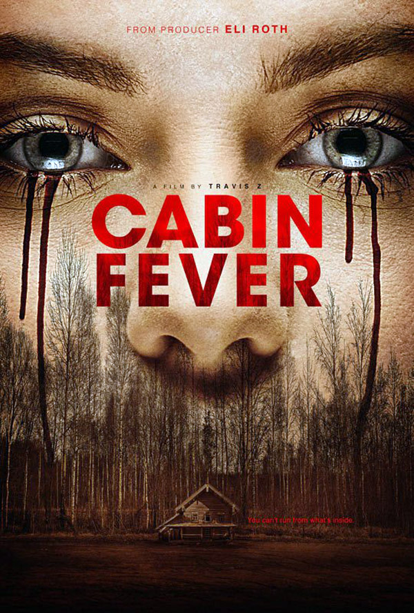 Cabin Fever - Affiches