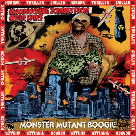 Bloodsucking Zombies From Outer Space - Monster Mutant Boogie - Plakate