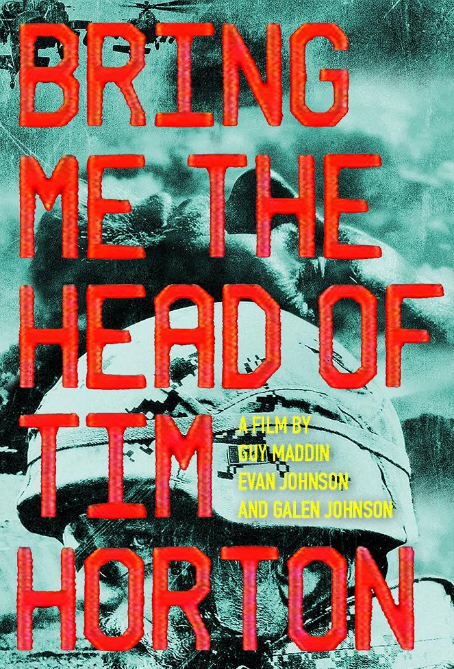 Bring Me the Head of Tim Horton - Affiches