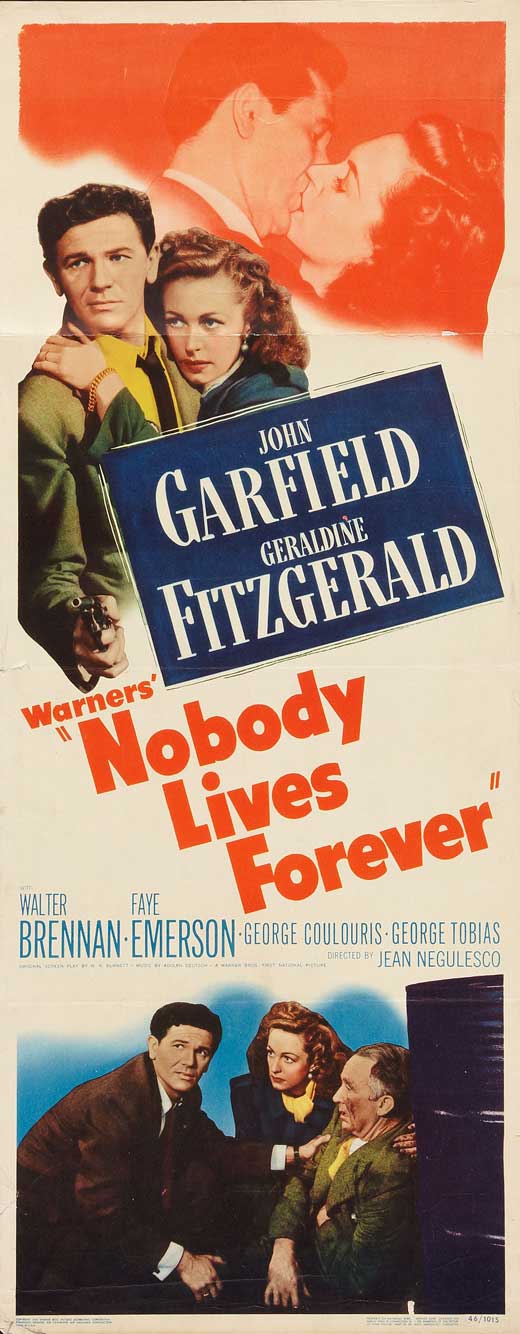 Nobody Lives Forever - Affiches