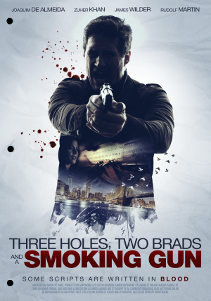 Three Holes, Two Brads, and a Smoking Gun - Affiches