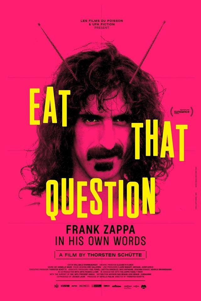 Eat That Question - Frank Zappa in His Own Words - Affiches