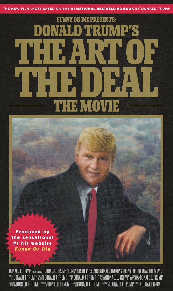 Funny or Die Presents: Donald Trump's the Art of the Deal: The Movie - Plakátok