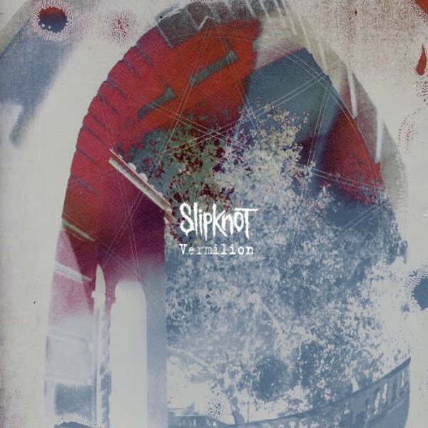 Slipknot - Vermillion - Affiches