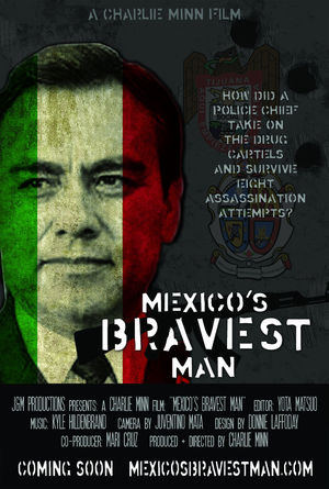 Mexico's Bravest Man - Affiches