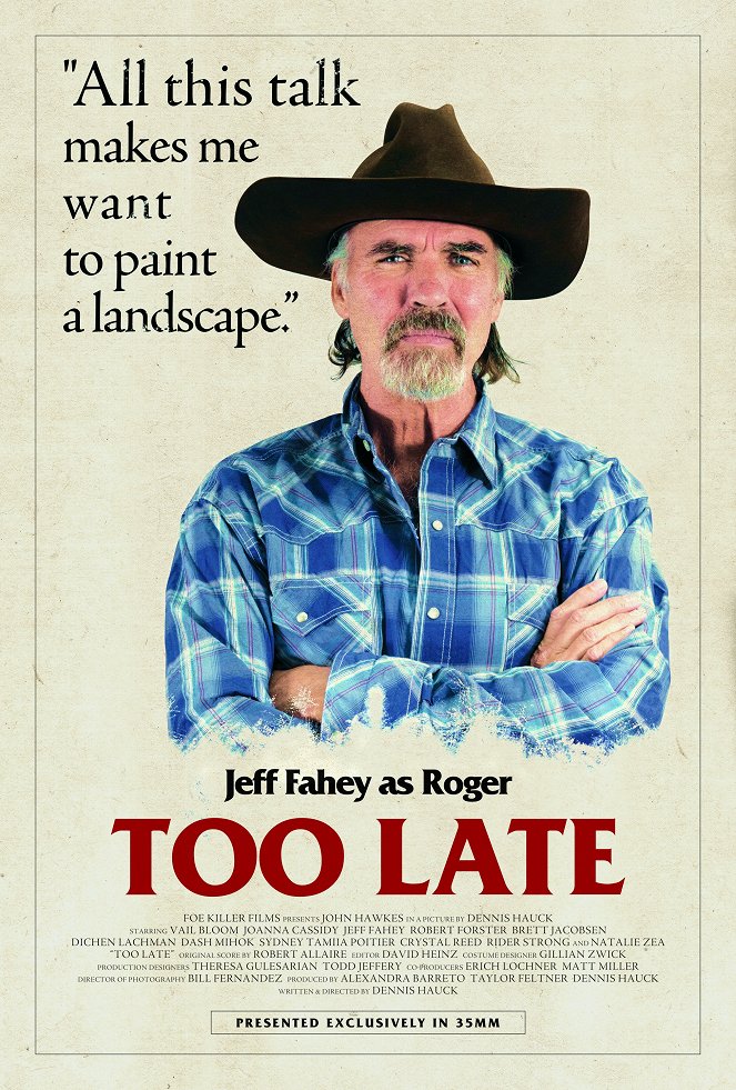 Too Late - Posters