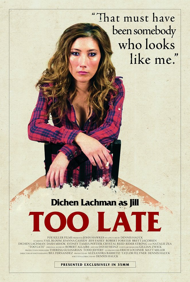 Too Late - Plakáty