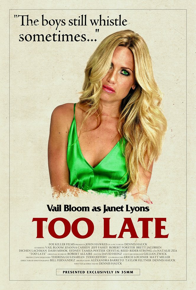 Too Late - Affiches